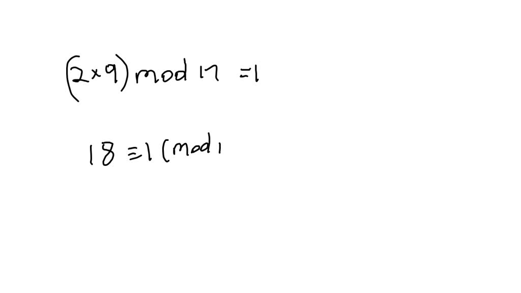 SOLVED: Use the forward and reverse extended Euclidean algorithm to ...