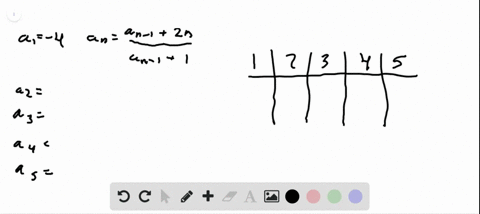write-the-first-five-terms-of-the-sequence-a_1-4-a_nfraca_n-12-na_n-1-1