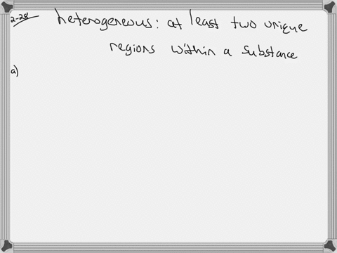 classify-each-of-the-following-mixtures-as-either-homogeneous-or-heterogeneous-a-apple-juice-b-concr