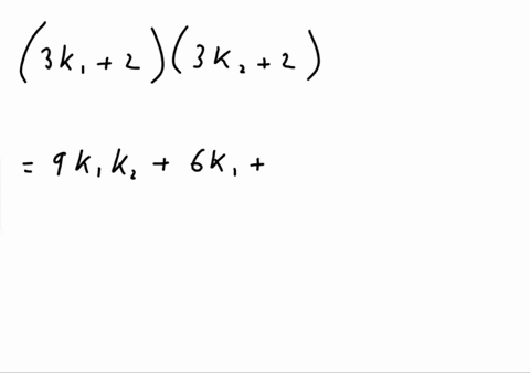 prove-that-the-product-of-two-integers-one-of-the-form-3-k_12-and-the-other-of-the-form-3-k_22-where