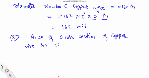 number-6-copper-wire-has-a-diameter-of-0162-in-a-calculate-its-area-in-circular-mils-b-if-rho104-ome