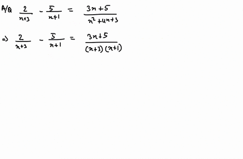 solve-each-rational-equation-if-an-equation-has-no-solution-so-state-frac2x3-frac5x1frac3-x5x24-x3