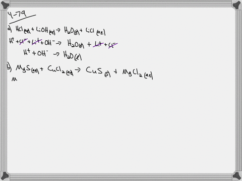 write-balanced-complete-ionic-and-net-ionic-equations-for-each-reaction-a-operatornamehcla-qoperator