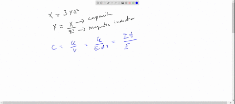 in-the-formula-x3-y-z2-x-and-z-have-the-dimensions-of-capacitance-and-magnetic-induction-respectivel