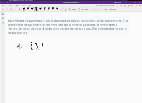 state-whether-the-two-events-a-and-b-described-are-disjoint-independent-andor-complements-it-is-po-3