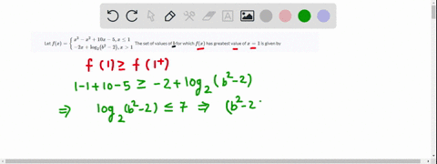 let-fxleftbeginarraylx3-x210-x-5-x-leq-1-2-xlog-_2leftb2-2right-x1endarrayright-the-set-of-values-of