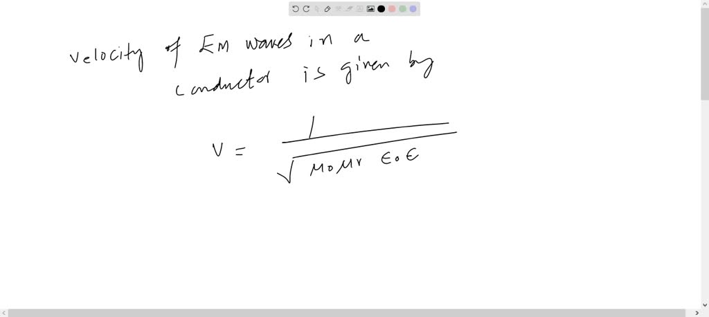 solved-what-is-the-velocity-of-electromagnetic-wave-in-a-good-conductor