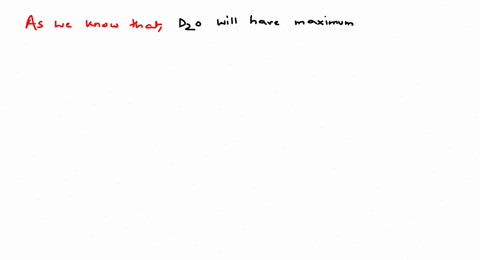 mathrmd_2-mathrmo-will-have-maximum-density-at-a-20circ-mathrmc-b-9circ-mathrmc-c-115circ-mathrmc-d-