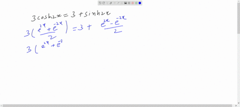 solve-for-real-values-of-x-3-cosh-2-x3sinh-2-x-4