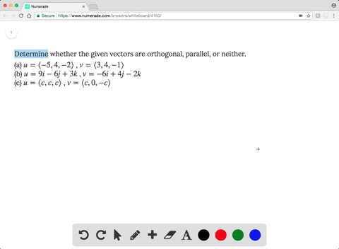 determine-whether-the-given-vectors-are-orthogonal-parallel-or-neither-a-u-langle-5-4-2-rangle-v-lan