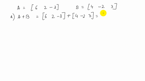 find-the-following-matrices-a-ab-b-a-b-c-4-a-d-3-a2-b-aleftbeginarraylll-6-2-3-endarrayright-bleftbe