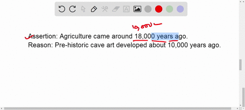 assertion-agriculture-came-around-18000-years-ago-reason-pre-historic-cave-art-developed-about-10000
