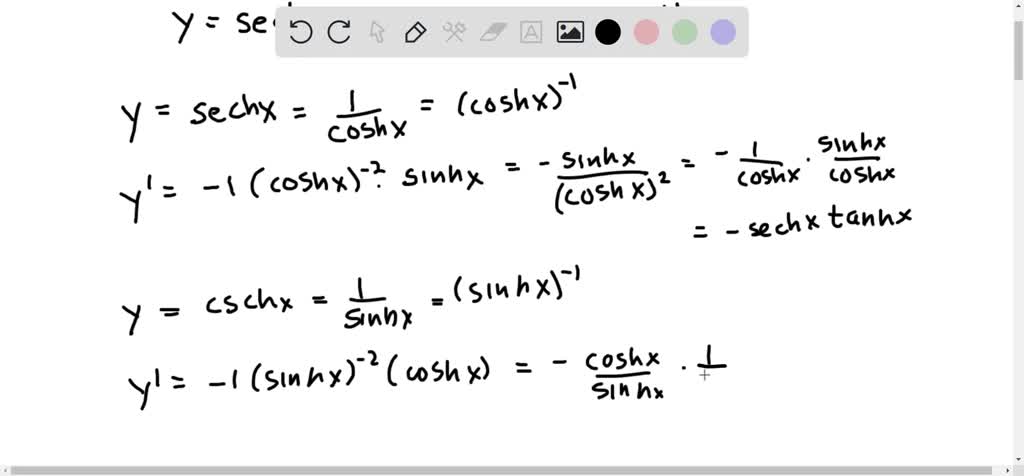 SOLVED:Verify the formulas for the derivatives of sech x, csch x, and ...