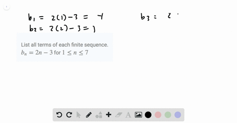 list-all-terms-of-each-finite-sequence-b_n2-n-3-for-1-leq-n-leq-7