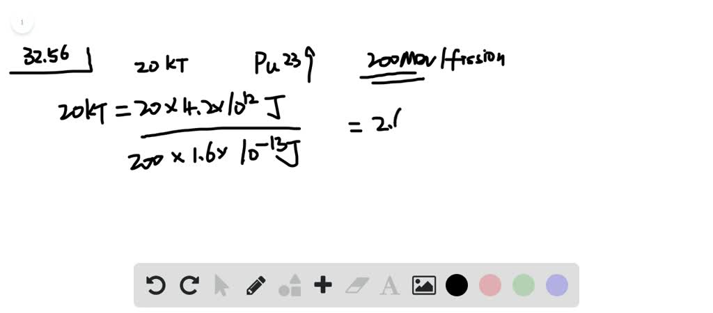 SOLVED:(a) How many ^239 Pu nuclei must fission to produce a 20.0-kT ...