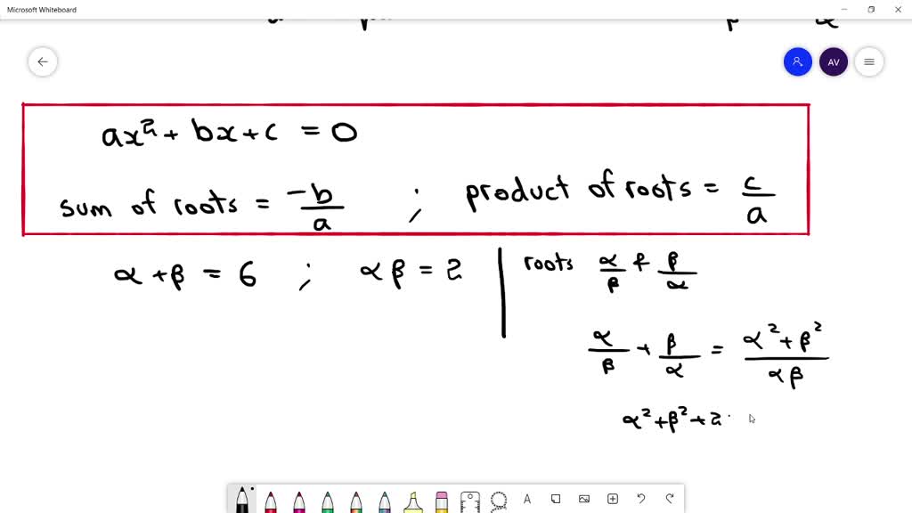 SOLVED If The Roots Of The Equation X 2 5 X 16 0 Are alpha And 
