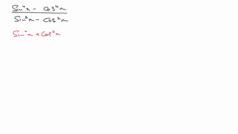 simplify-fracsin-4-x-cos-4-xsin-2-x-cos-2-x