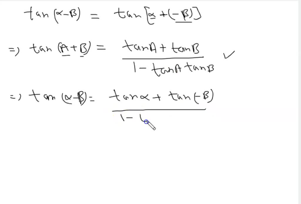  SOLVED Derive The Identity For Tan Using Tan tan 