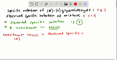 the-specific-rotation-of-r-glyceraldehyde-is-87-if-the-observed-specific-rotation-of-a-mixture-of--2