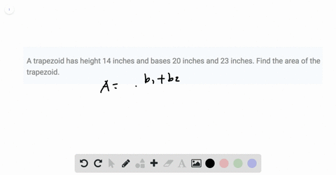 a-trapezoid-has-height-14-inches-and-bases-20-inches-and-23-inches-find-the-area-of-the-trapezoid