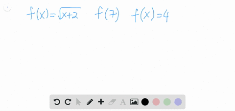 given-the-function-fxsqrtx2-a-evaluate-f7-b-solve-fx4-2