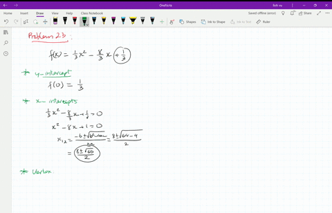 graph-each-parabola-and-give-its-vertex-axis-x-intercepts-and-y-intercept-fxfrac13-x2-frac83-xfrac13