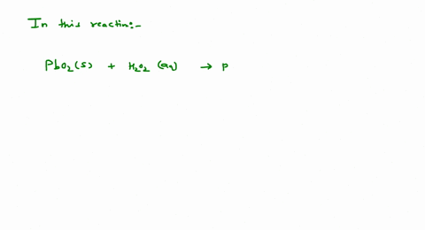 in-which-of-the-following-reactions-mathrmh_2-mathrmo_2-acts-as-a-reducing-agent-a-mathrmpbo_2mathrm