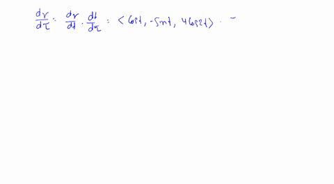 a-vector-function-mathbfrt-and-scalar-function-tftau-are-given-find-fracd-mathbfrd-tau-mathbfrtlangl