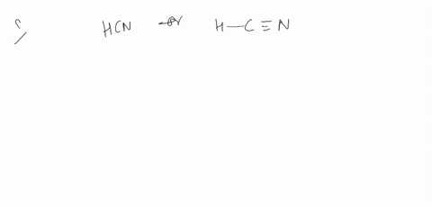 ⏩SOLVED:Hydrogen cyanide (HCN), which has the structure H-C ≡N a. is ...