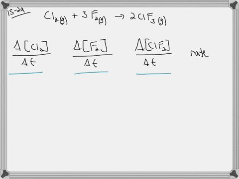 consider-the-reaction-mathrmcl_2g3-mathrmf_2g-longrightarrow-2-mathrmclf_3g-complete-the-table-begin