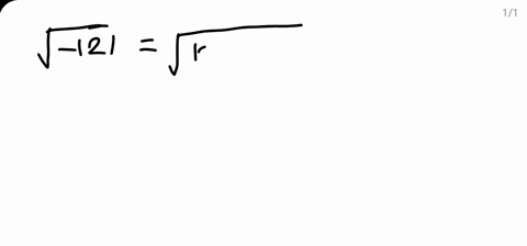 write-each-expression-in-terms-of-i-sqrt-121