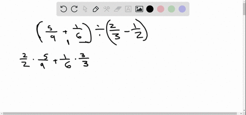 simplify-leftfrac59frac16right-divleftfrac23-frac12right