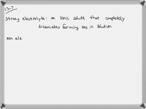 explain-the-difference-between-a-strong-electrolyte-solution-and-a-nonelectrolyte-solution-what-kind