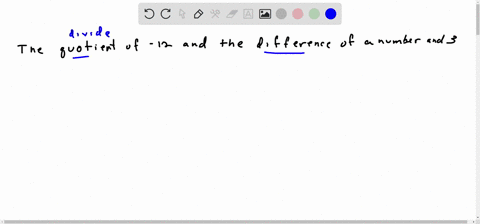write-each-phrase-as-an-algebraic-expression-use-x-for-the-unknown-number-the-quotient-of-12-and-the
