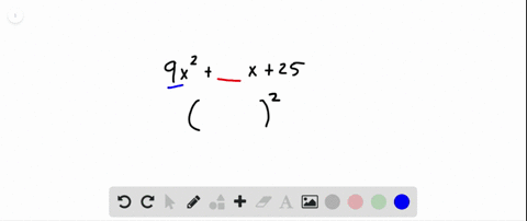 factor-each-trinomial-completely-fill-in-the-blank-so-that-9-x2quad-x25-is-a-perfect-square-trinomia