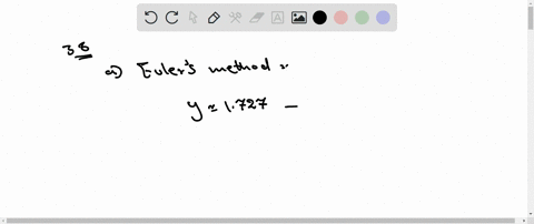 a-use-eulers-method-with-a-step-size-of-h01-to-approximate-the-particular-solution-of-the-initial--4