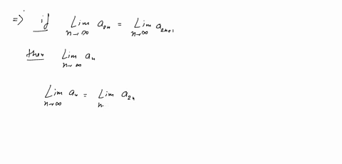 prove-that-if-lim-_n-rightarrow-infty-a_2-nlim-_n-rightarrow-infty-a_2-n1-then-lim-_n-rightarrow-inf