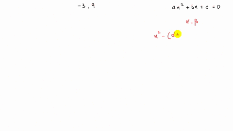 write-a-quadratic-equation-with-the-given-roots-write-the-equation-in-the-form-a-x2b-xc0-where-a-b-a