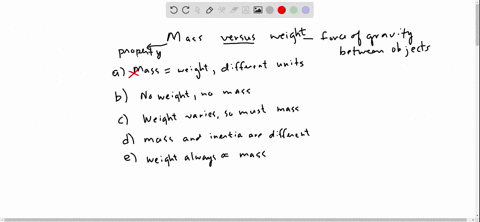 which-of-the-following-statements-is-accurate-a-mass-and-weight-are-the-same-thing-expressed-in-diff