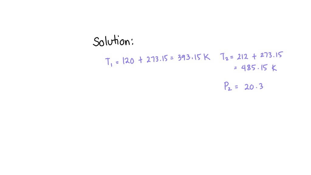 Solved:a Constant Volume Of Oxygen Gas, O2, Is Heated From 120 .^∘ C To 