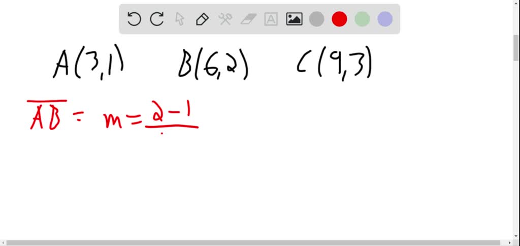 SOLVED:Three points that lie on the same straight line are said to be