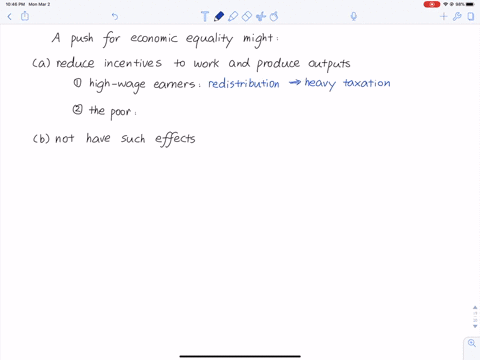 describe-how-a-push-for-economic-equality-might-reduce-incentives-to-work-and-produce-output-then-de