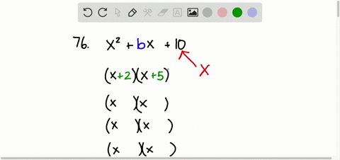 factor-completely-find-all-integers-b-that-make-the-trinomial-x2b-x10-factorable