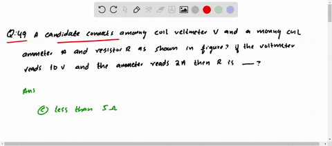 a-candidate-connects-a-moving-coil-voltmeter-v-and-a-moving-coil-ammeter-a-and-resistor-r-as-shown-i