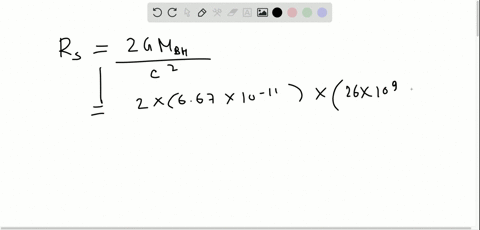 estimate-the-schwarzschild-radius-for-a-supermassive-black-hole-with-a-mass-of-26-billion-m_odot
