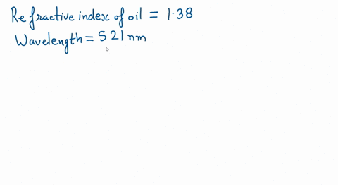 calculate-a-film-of-oil-n138-floats-on-a-puddle-of-water-n133-you-notice-that-green-light-lambda521-