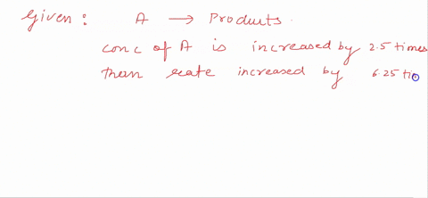 for-the-reaction-mathrma-longrightarrow-products-it-is-found-that-the-rate-of-reaction-increases-b-3