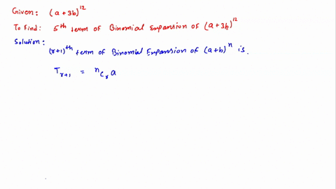 find-the-indicated-term-of-each-binomial-expansion-a3-b12-quad-fifth-term-2
