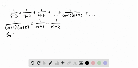 find-a-formula-for-the-n-th-partial-sum-of-each-series-and-use-it-to-find-the-series-sum-if-the-s-11