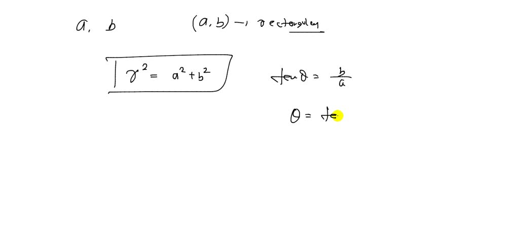 Find all values of a and b such that (a, b) represents the same point ...